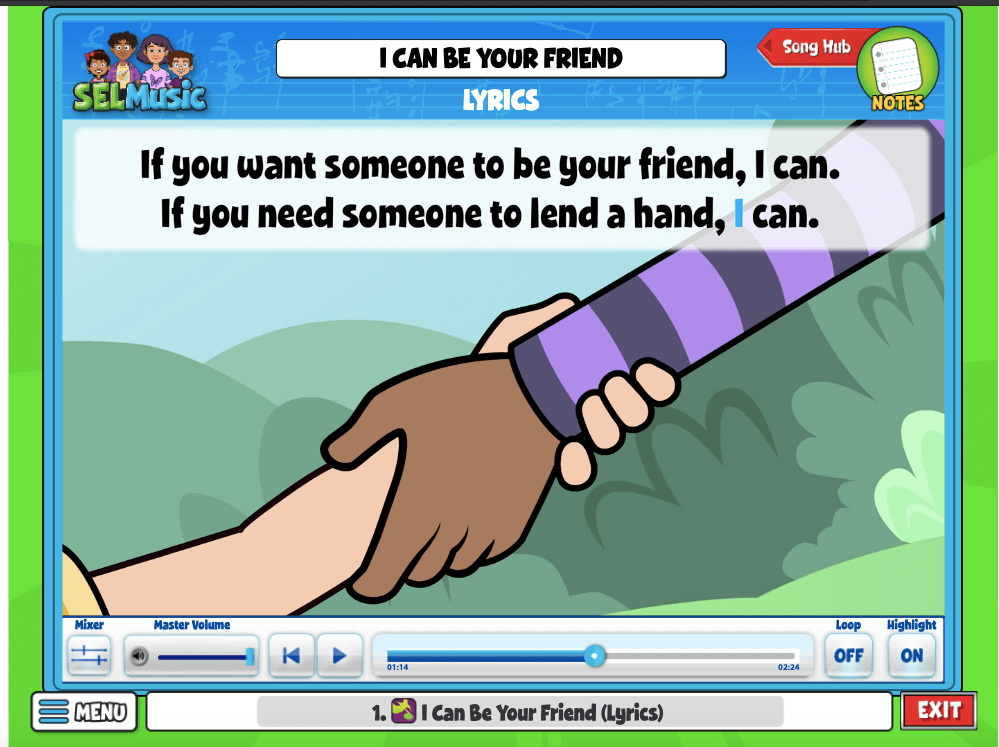 The QuaverSEL song "I Can Be Your Friend" describes what it means to be a good friend. 