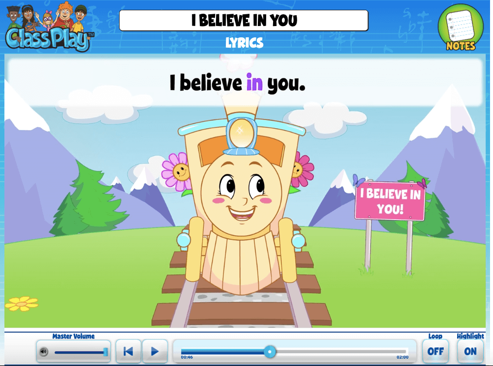 I believe in you! inspires motivation in even the youngest students and encourages students with the idea that they can do anything. 