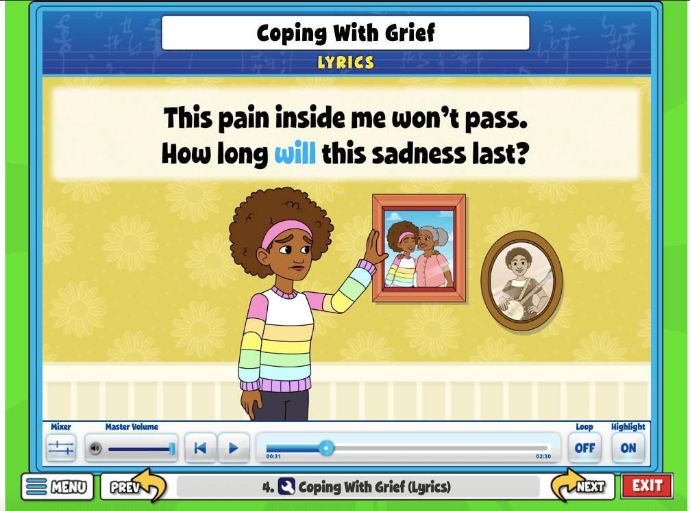 Song lyrics for "Coping With Grief"  introduces ways to cope with grief, such as drawing, talking to a friend, or writing a song. 