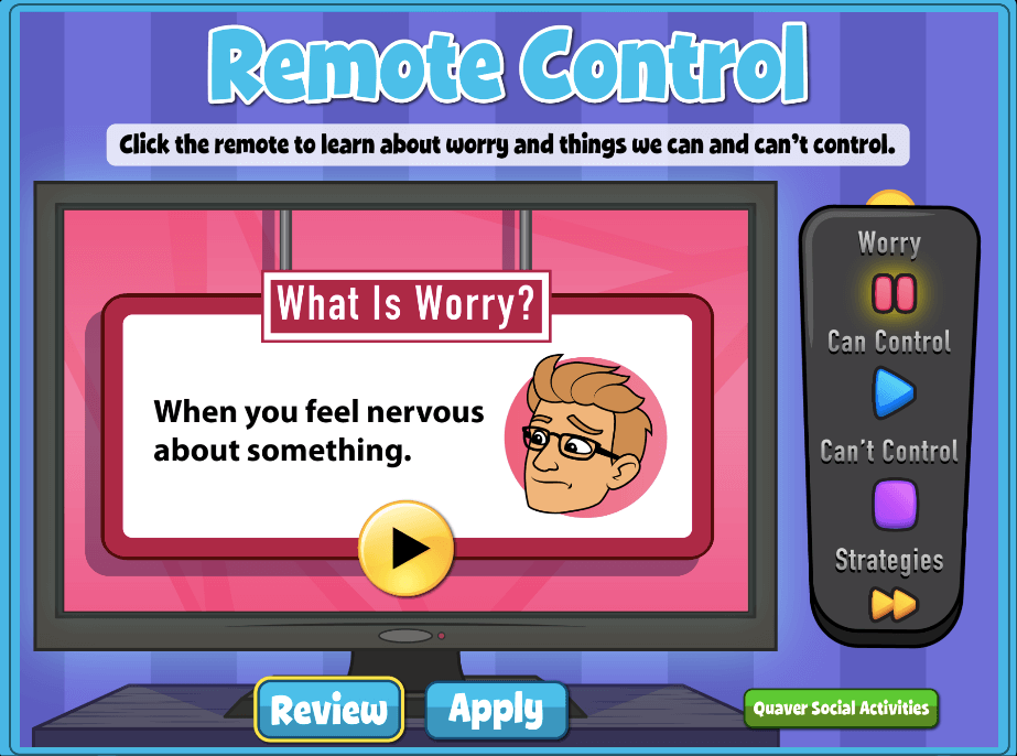 Remote Control Activity is an SEL Plus Lesson that helps students learn about worry and things we can and cannot control.