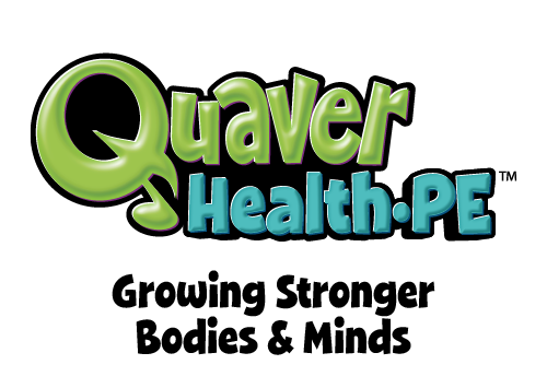 Quaver Health and PE: Growing stronger bodies and minds.