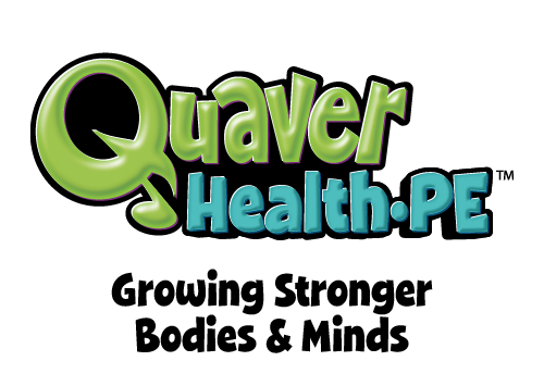 QuaverEd_Preview_QuaverHealthPE – QuaverEd Quaver Health and PE: Growing stronger bodies and minds.