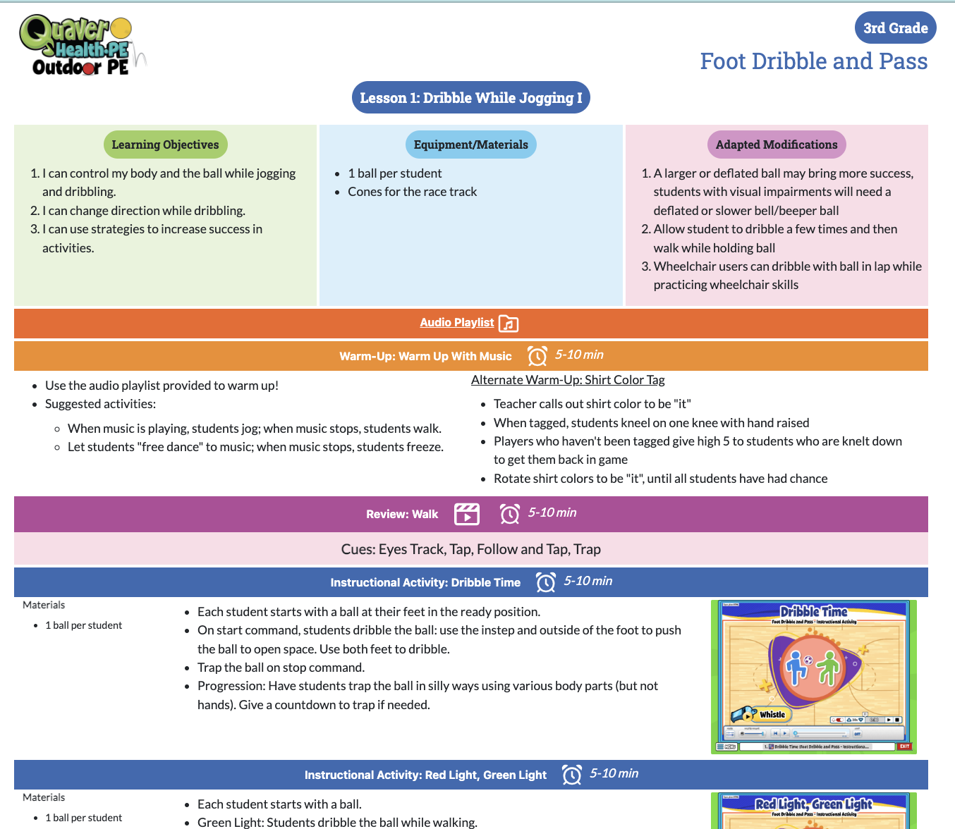A screenshot of an outdoor PE lesson from Quaver Health PE. The lesson covers how to dribble and pass while playing soccer.